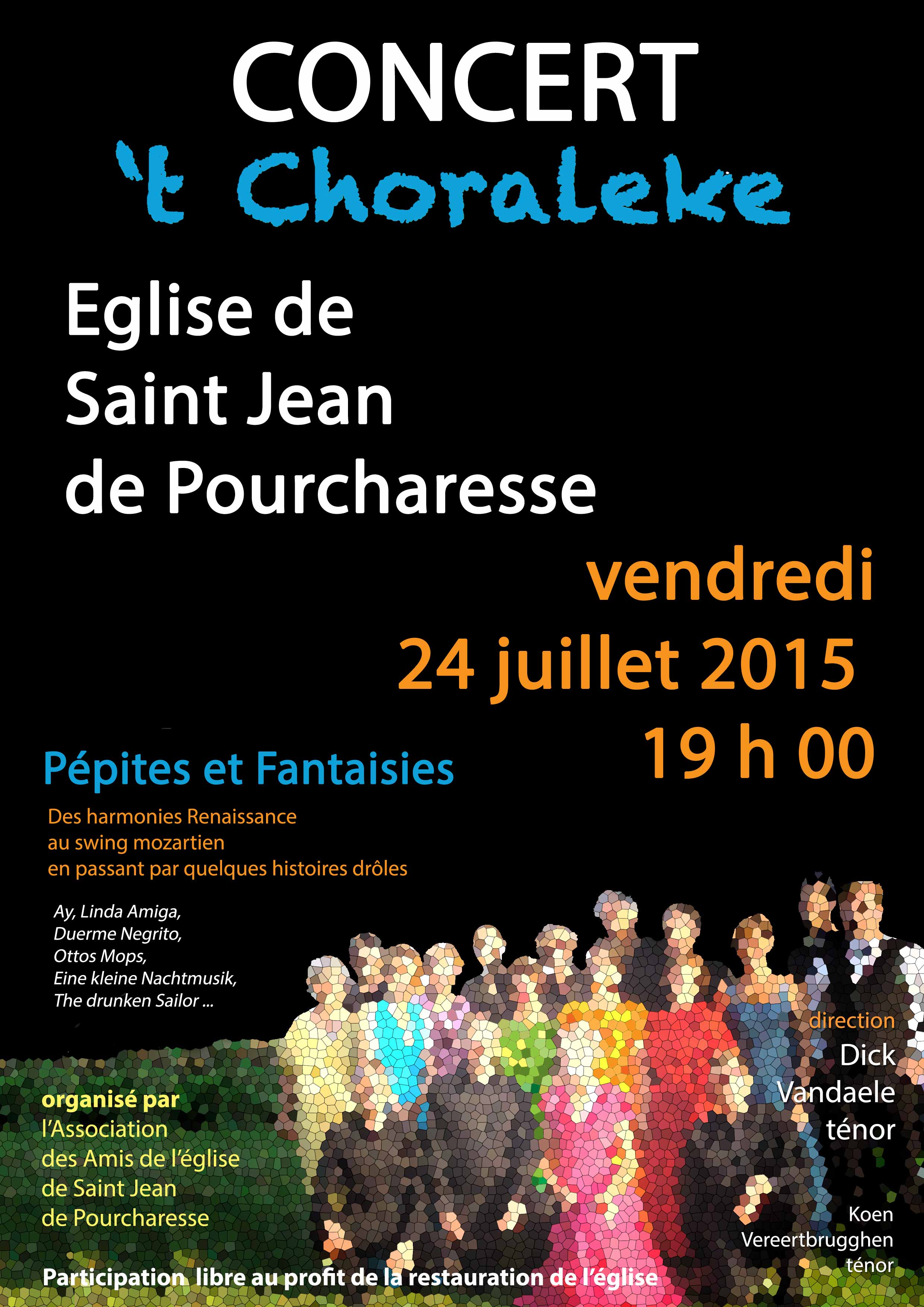Affiche 't Choraleke - St Jean de pourcharesse 2015